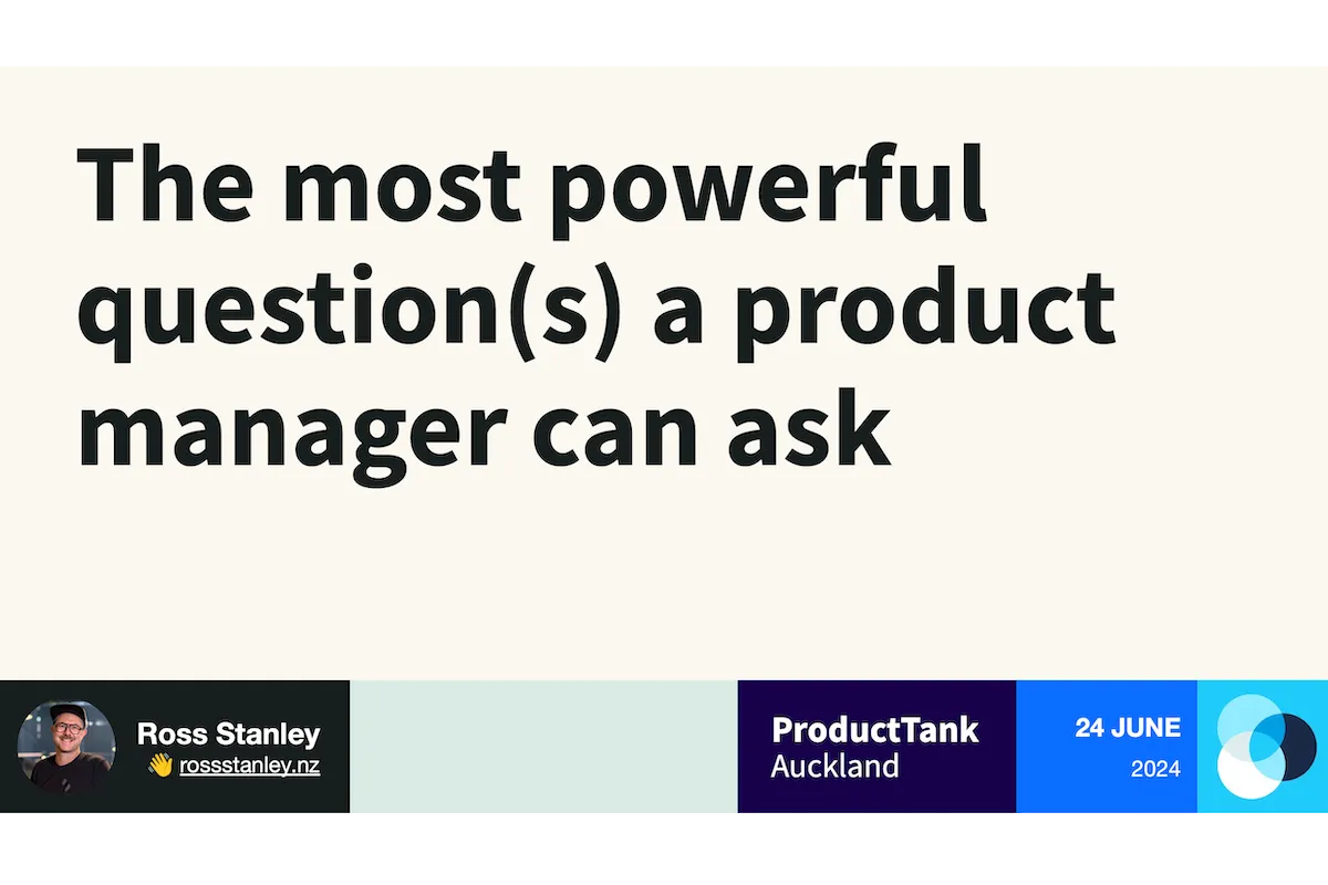 The Most Powerful ⚡️ Questions a Product Manager Can Ask